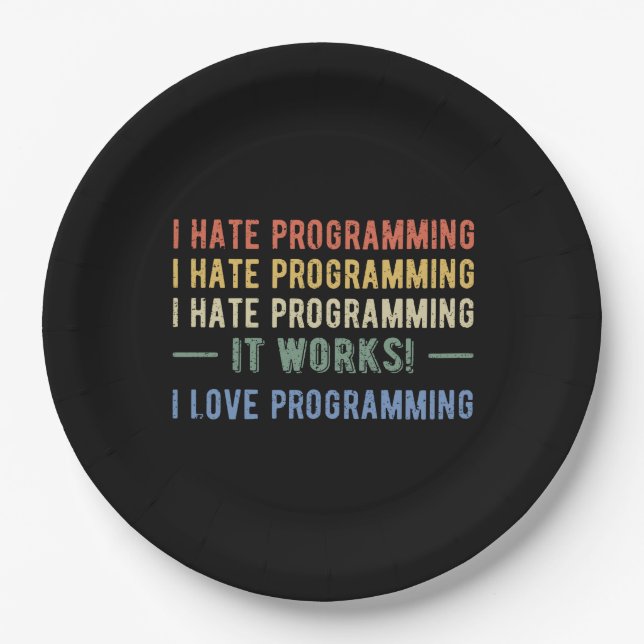 Plato De Papel I Hate Programation - Divertido Programador I (Anverso)