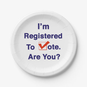 Plato De Papel I’m Registered to Vote 2024