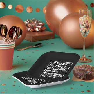 Plato De Papel I'm Silently Creating A Spreadsheet Actuary Funny