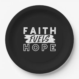 Plato De Papel Inspirational Faith Quote – Faith Fuels Hope