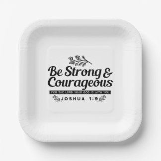 Plato De Papel Jo 1:9 Diseño de la Biblia Verse - Sé fuerte y val