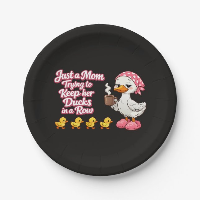 Plato De Papel Just a mom trying to keep her ducks in a row (Anverso)