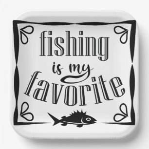 Plato De Papel La pesca es mi cita favorita 