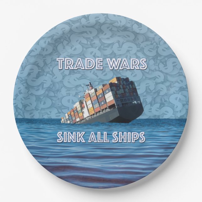 Plato De Papel Las guerras comerciales hunden todos los barcos (Anverso)