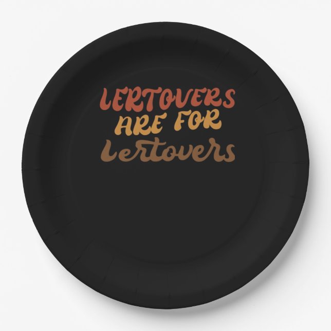 Plato De Papel Las Leftovers Graciosas Son Para Quitters Thankend (Anverso)