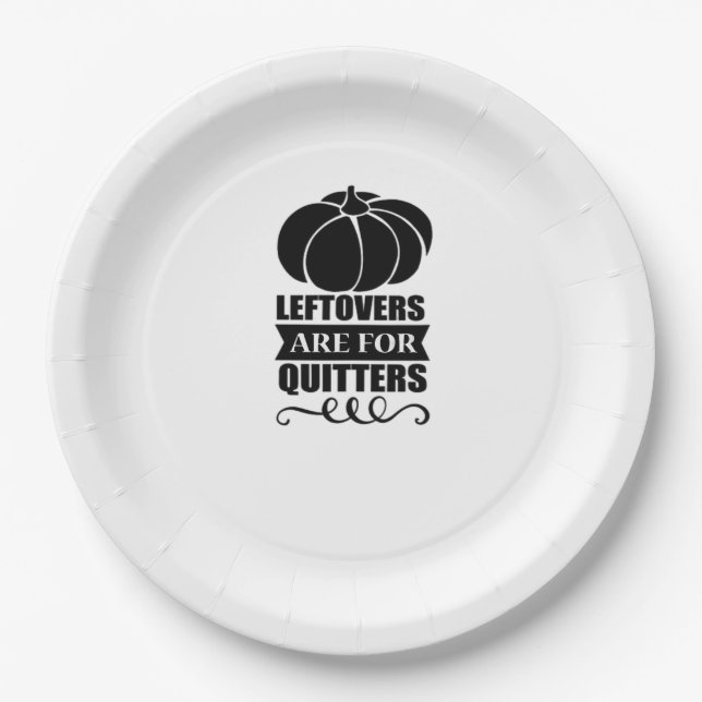 Plato De Papel Las Leftovers Son Para Quitters Classic Funny Retr (Anverso)