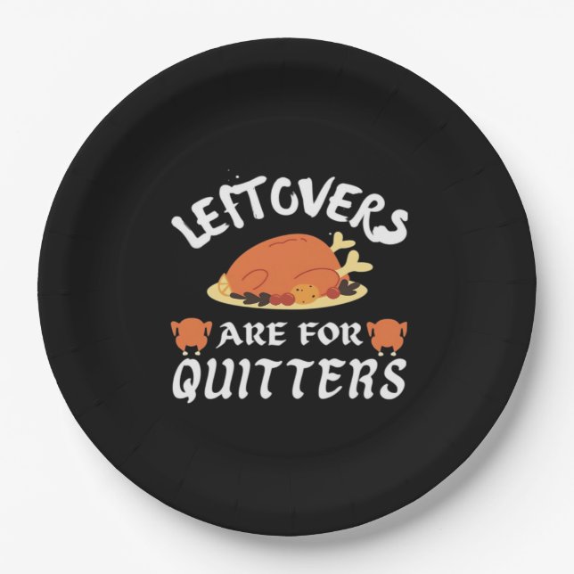 Plato De Papel Las Leftovers Son Para Quitters Classic Funny Retr (Anverso)