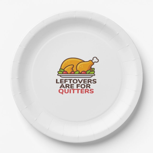 Plato De Papel Las Leftovers Son Para Quitters Fun Classi (Anverso)