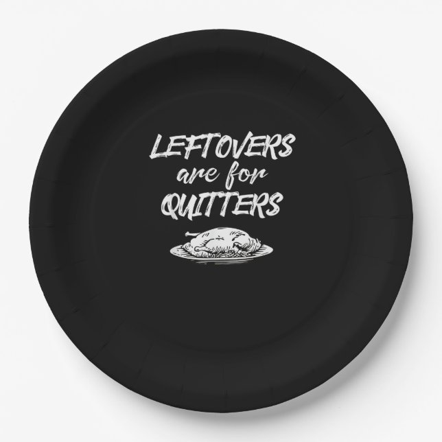 Plato De Papel Las Leftovers Son Para Quitters Funny Sayi (Anverso)