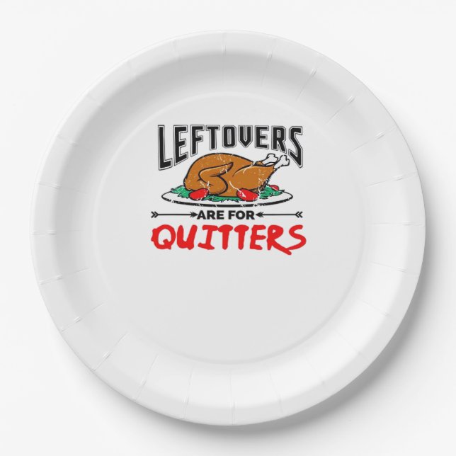Plato De Papel Las Leftovers Son Para Quitters Funny Thankending  (Anverso)