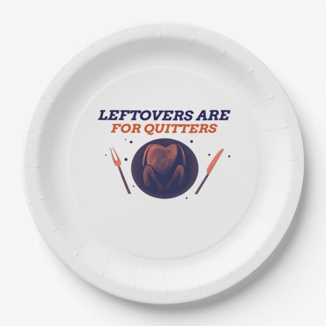 Plato De Papel Las Leftovers Son Para Quitters Graciosas Clases D (Anverso)
