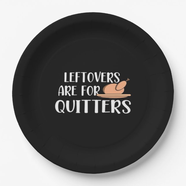 Plato De Papel Las Leftovers Son Para Quitters Thankending (Anverso)