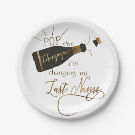 Plato De Papel Leísteis pop the champagne i´m changing my nombre!