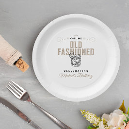 Plato De Papel Llámame Antiguo Fashion Retro White Whiskey Cumple