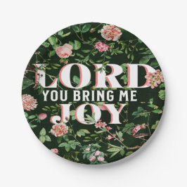 Plato De Papel Lord You Bring Me Joy Floral Christian