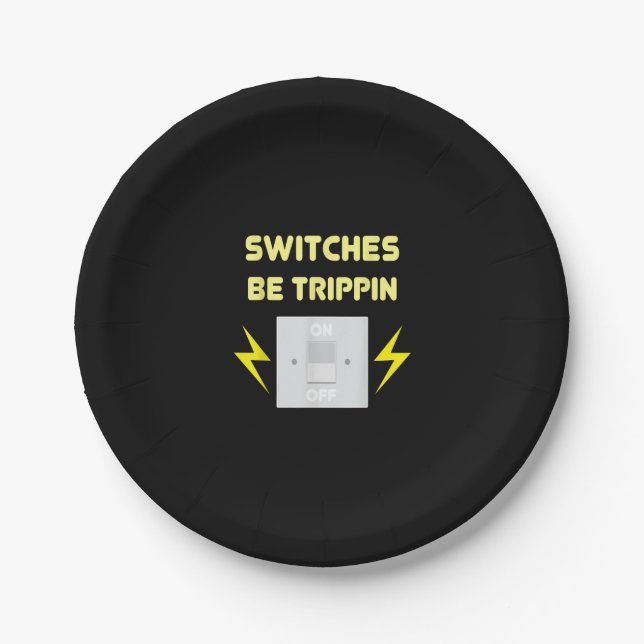 Plato De Papel Los interruptores se trippin - Regalo eléctrico (Anverso)