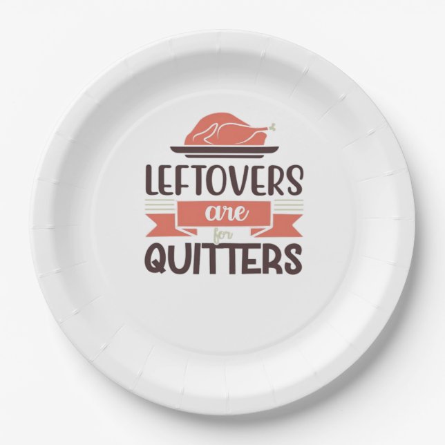 Plato De Papel Los Leftovers Son Para Quitters Funny Thankending  (Anverso)
