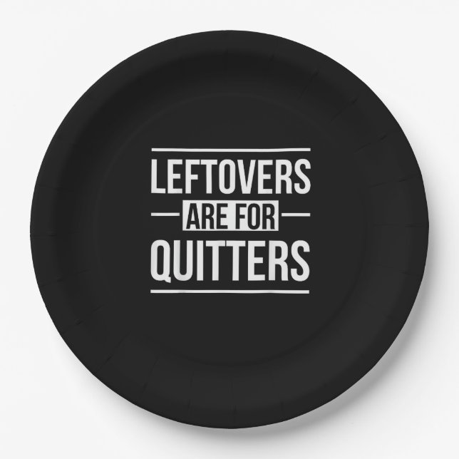 Plato De Papel Los Leftovers Son Para Quitters Thankending (Anverso)