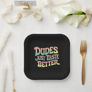 Plato De Papel Los tipos solo saben mejor Mes del Orgullo Gay LGB
