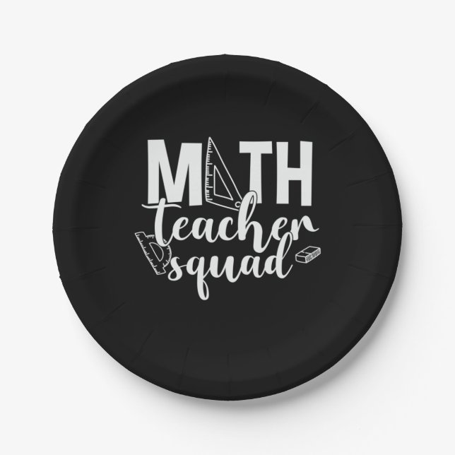 Plato De Papel Math Teacher Math Teacher Squad (Anverso)