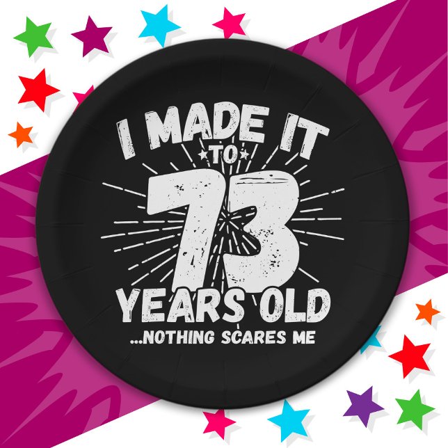 Plato De Papel Meme sarcástico de 73 años de antigüedad: 73 años  (Subido por el creador)