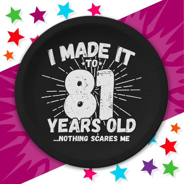 Plato De Papel Meme sarcástico de 81 años Gracioso cumpleaños 81 (Subido por el creador)