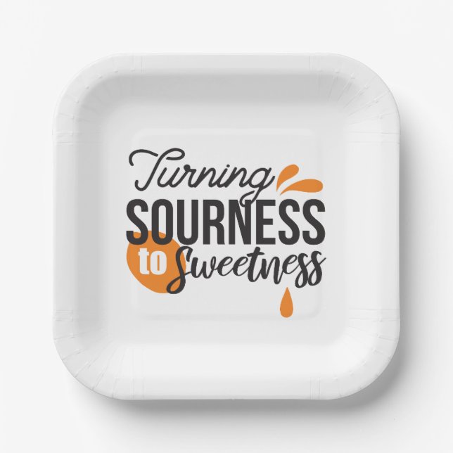 Plato De Papel Mensaje positivo de la vida - Se vuelve amargo par (Anverso)