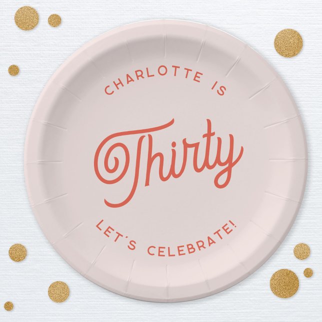 Plato De Papel Moderno 30 Treinta Cumpleaños (30th Thirtieth birthday personalized party paper plates)