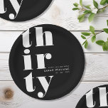Plato De Papel Moderno y simple 30.º Fiesta de cumpleaños<br><div class="desc">Sencillas y elegantes placas de papel fiesta de 30 años con tipografía audaz y diseño minimalista.</div>