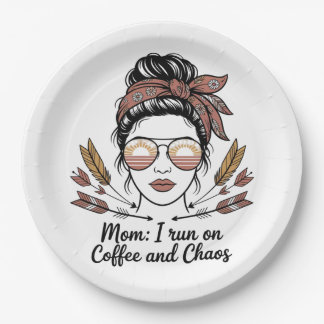 Plato De Papel Mom I Run On Coffee And Chaos