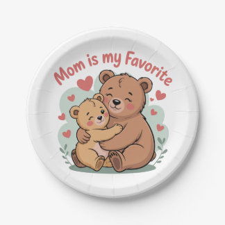 Plato De Papel Mom Is My Favorite