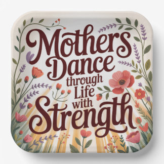 Plato De Papel Mothers Dance Through Life With Strength