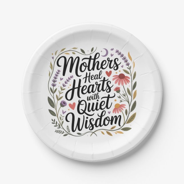 Plato De Papel Mothers Heal Hearts With Quiet Wisdom (Anverso)