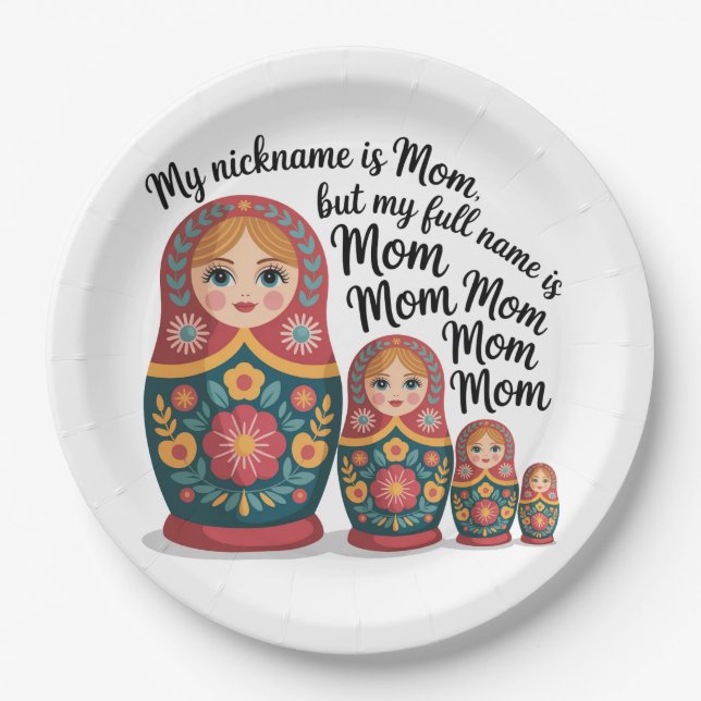 Plato De Papel My Nickname Is Mom, But My Full Name Is Mom Mom (Anverso)
