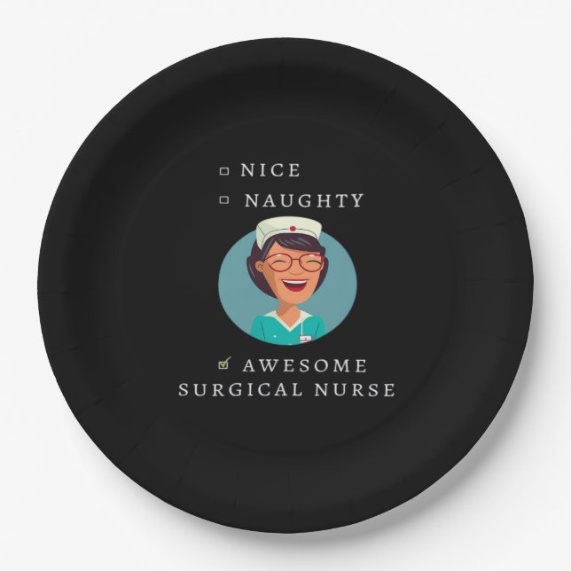 Plato De Papel Nice Naughty Awesome Surgical Nurse  (Anverso)