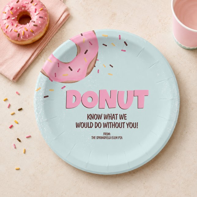 Plato De Papel No sé qué haría sin ti (Donut Know What I Would Do Without You Paper Plates)