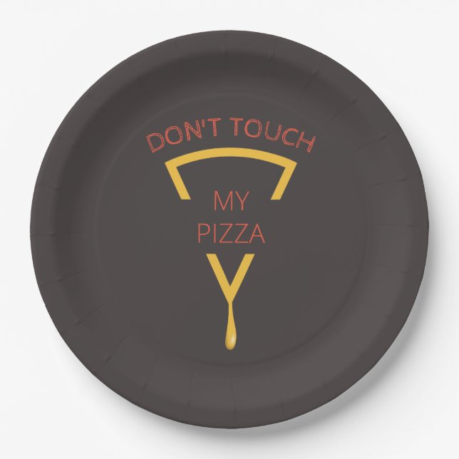 Plato De Papel No toques mi pizza personalizada (Anverso)
