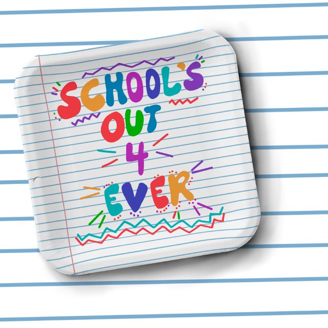 Plato De Papel Papel de hojas sueltas School’s Out Forever (Subido por el creador)