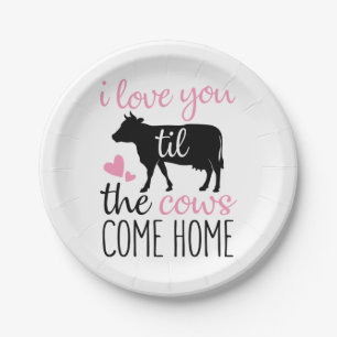 Plato De Papel Par Regalo Te Amo Hasta Que Vengan Las Vacas A Cas