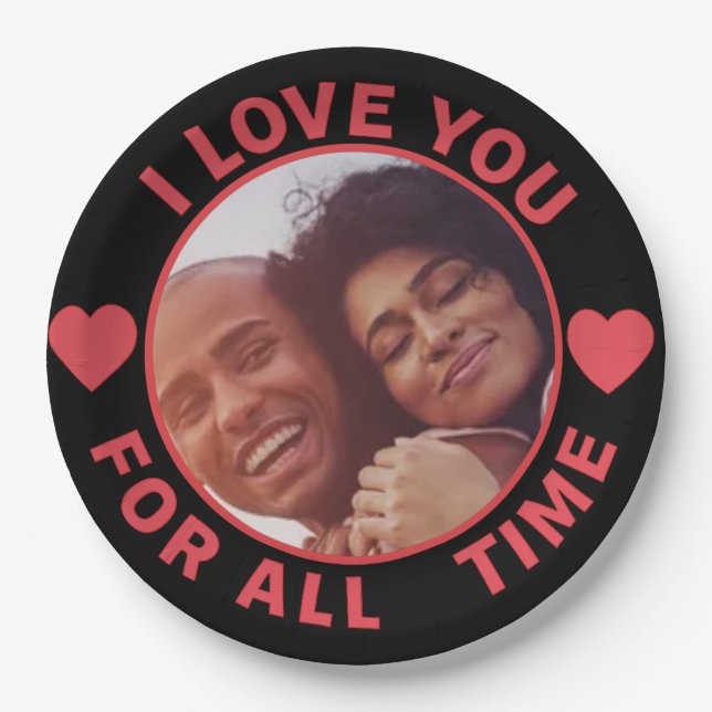 Plato De Papel  Personalized Message Photo I Love You All time (Anverso)