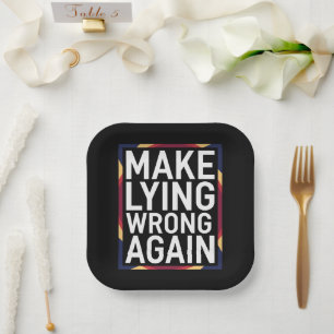 Plato De Papel Regalo Anti-Trump Vuelve a Hacer que Mentir sea In