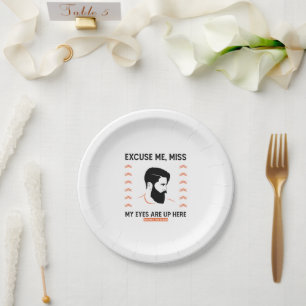 Plato De Papel Respect Beard Perdone Me Pierden Los Ojos Aquí