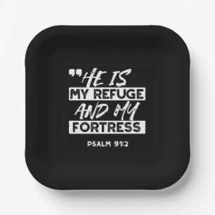 Plato De Papel Salmo 91:2 - Mi refugio y mi fortaleza cristiana