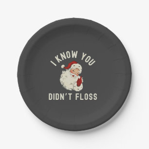 Plato De Papel Sé que no has dejado a Navidades Dental Funny