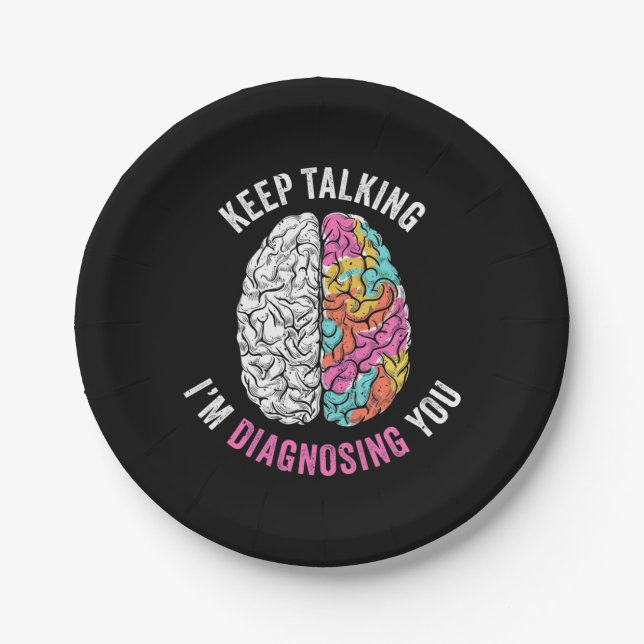 Plato De Papel Sigue Hablando. Te estoy diagnosticando. (Anverso)