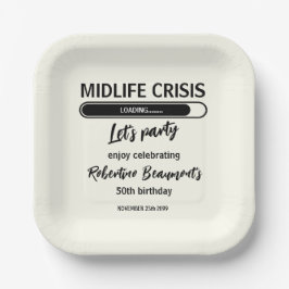 Plato De Papel Simple Funny Midlife Crisis Loading 50th Birthday