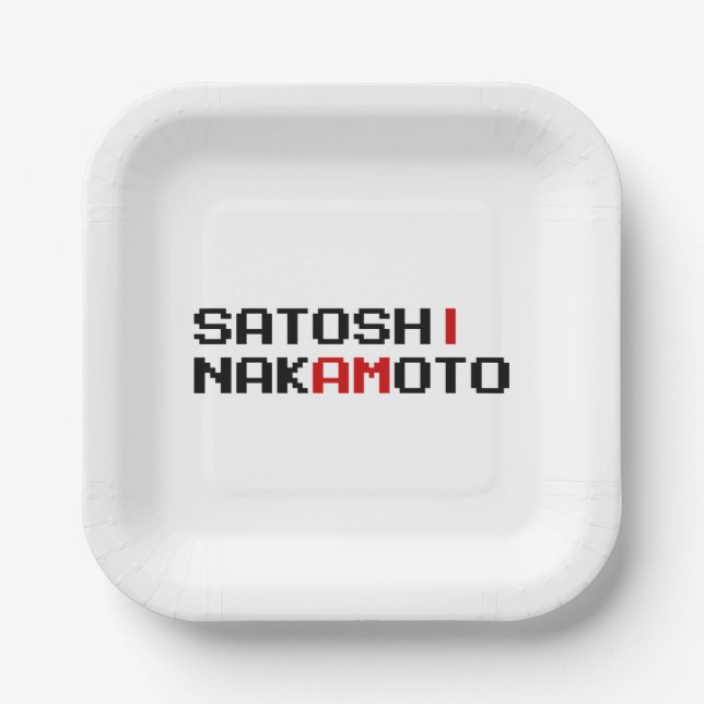 PLATO DE PAPEL SOY SATOSHI NAKAMOTO (Anverso)