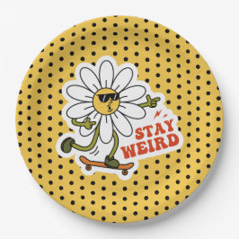 Plato De Papel Stay Weird Skateboarding Daisy