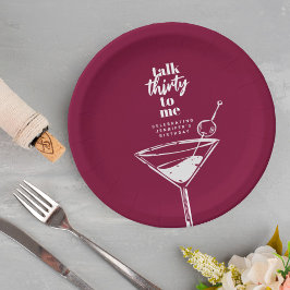 Plato De Papel Talk Thirty To Me Fiesta De Cócteles De Cumpleaños