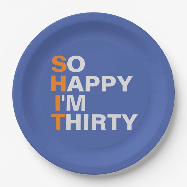 Plato De Papel Tan feliz soy treinta trigésimas placas de la (Anverso)